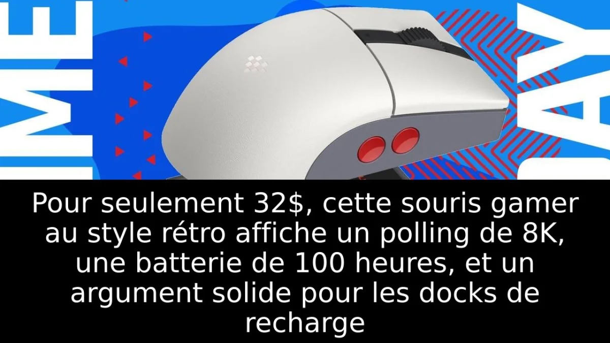 Pour seulement 32$, cette souris gamer au style rétro affiche un polling de 8K, une batterie de 100 heures, et un argument solide pour les docks de recharge