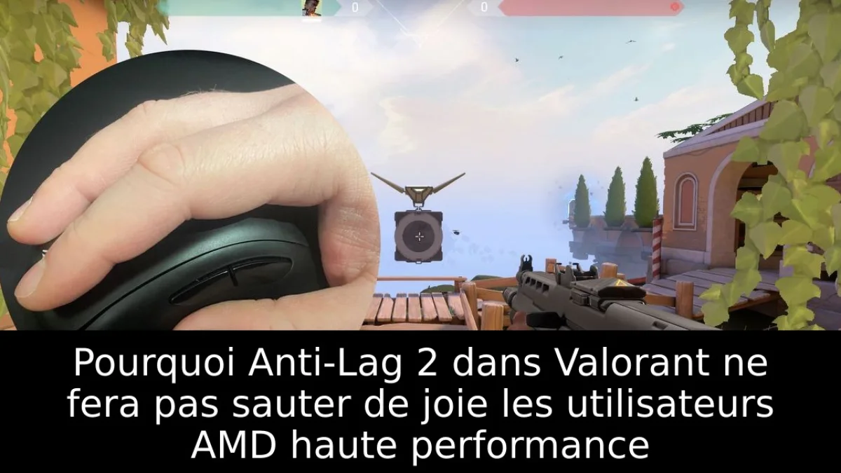 Pourquoi Anti-Lag 2 dans Valorant ne fera pas sauter de joie les utilisateurs AMD haute performance