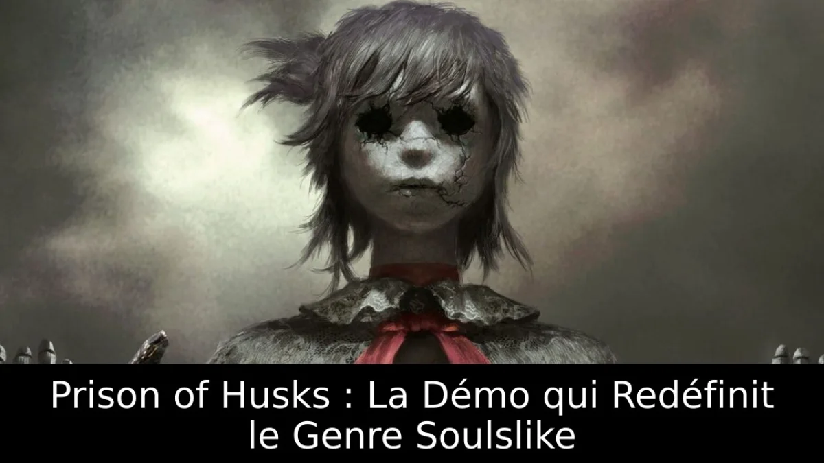 Prison of Husks : La Démo qui Redéfinit le Genre Soulslike