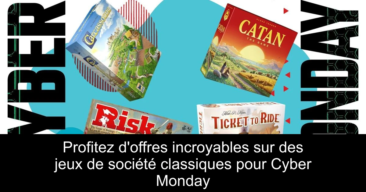 Profitez d'offres incroyables sur des jeux de société classiques pour Cyber Monday