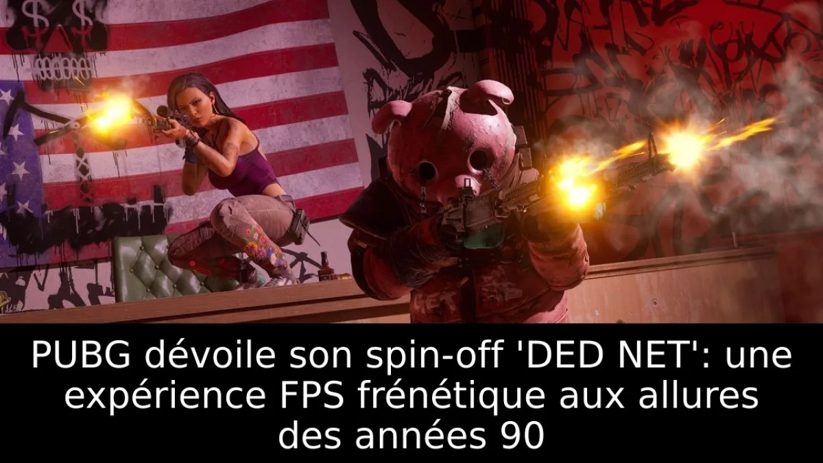 PUBG dévoile son spin-off 'DED NET': une expérience FPS frénétique aux allures des années 90