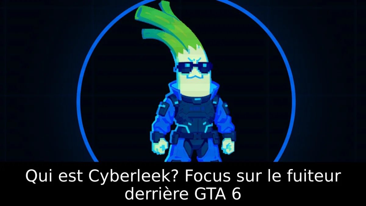Qui est Cyberleek? Focus sur le fuiteur derrière GTA 6