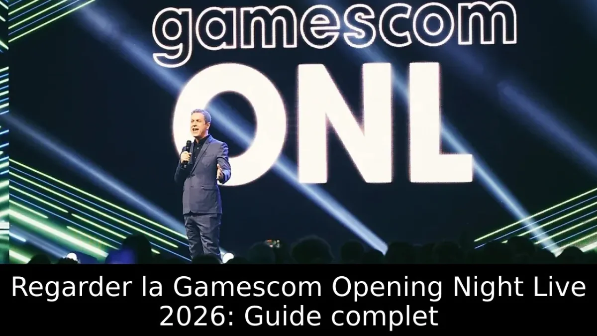 Regarder la Gamescom Opening Night Live 2026: Guide complet