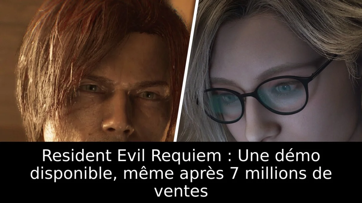 Resident Evil Requiem : Une démo disponible, même après 7 millions de ventes