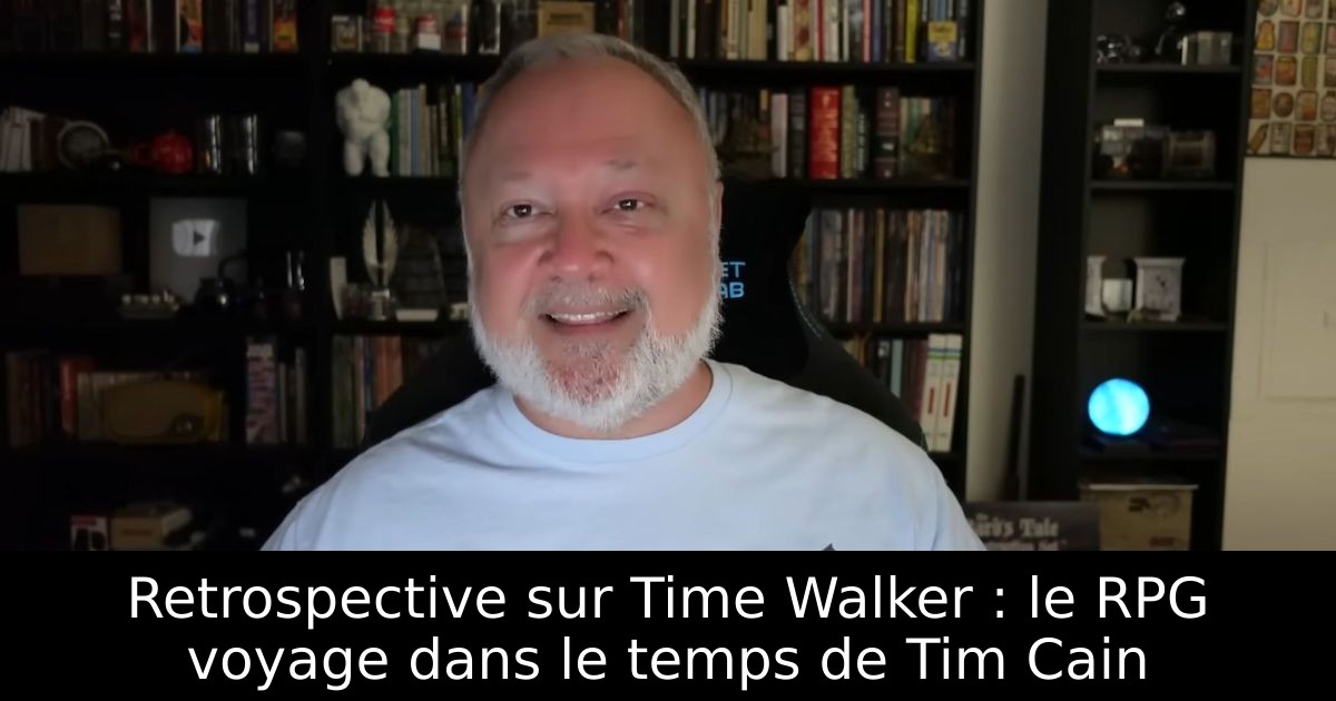 Retrospective sur Time Walker : le RPG voyage dans le temps de Tim Cain