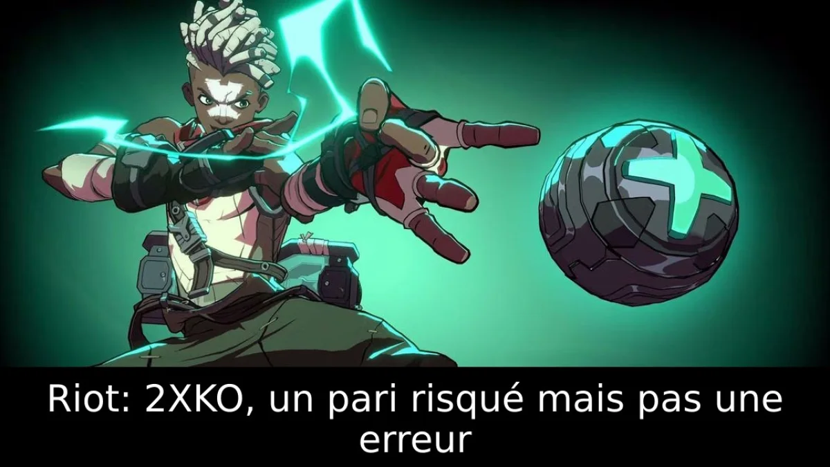 Riot: 2XKO, un pari risqué mais pas une erreur