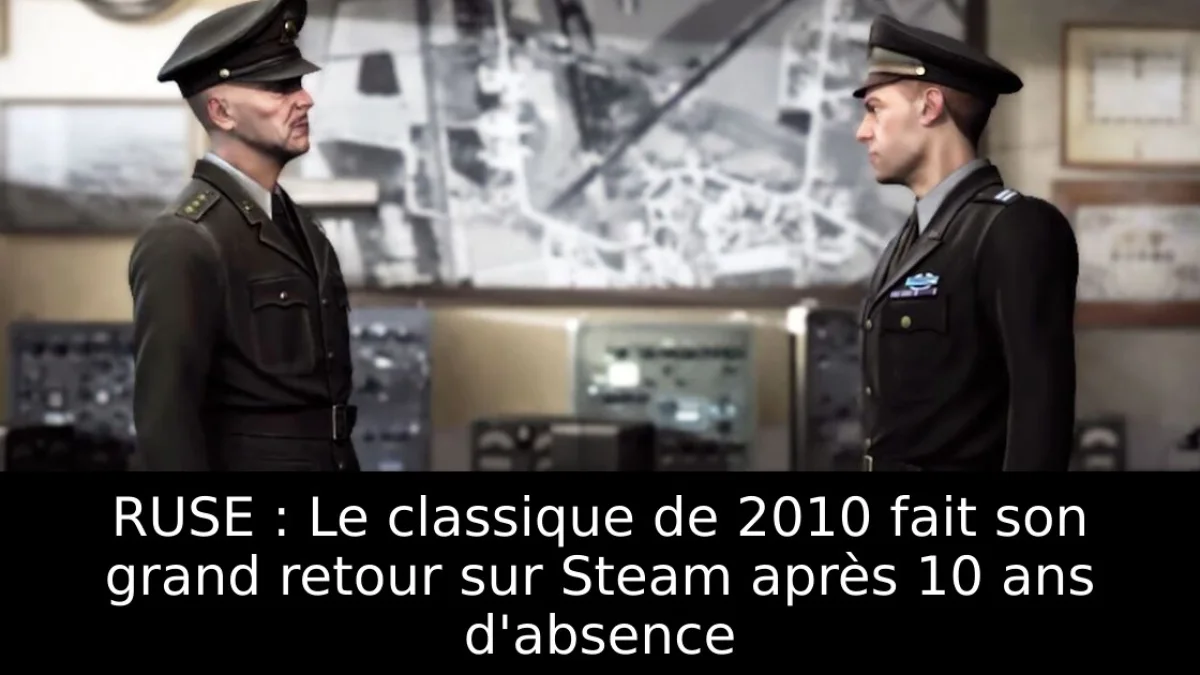 RUSE : Le classique de 2010 fait son grand retour sur Steam après 10 ans d'absence