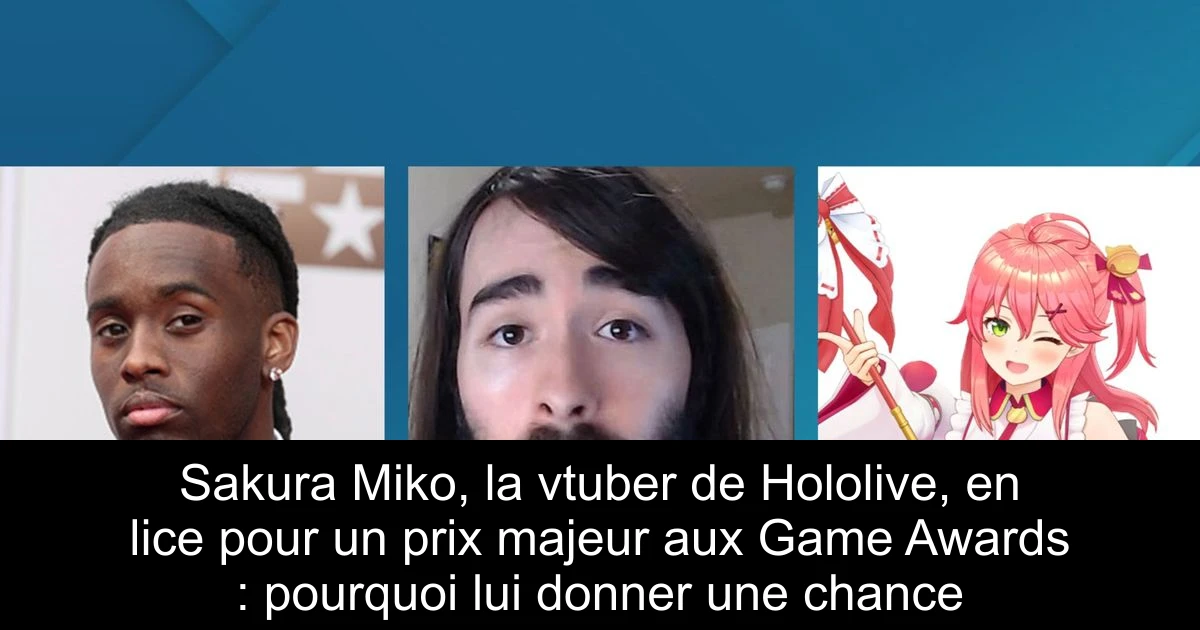 Sakura Miko, la vtuber de Hololive, en lice pour un prix majeur aux Game Awards : pourquoi lui donner une chance