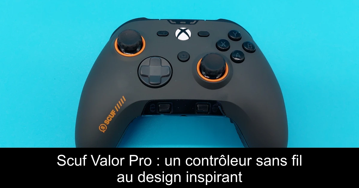 Scuf Valor Pro : un contrôleur sans fil au design inspirant