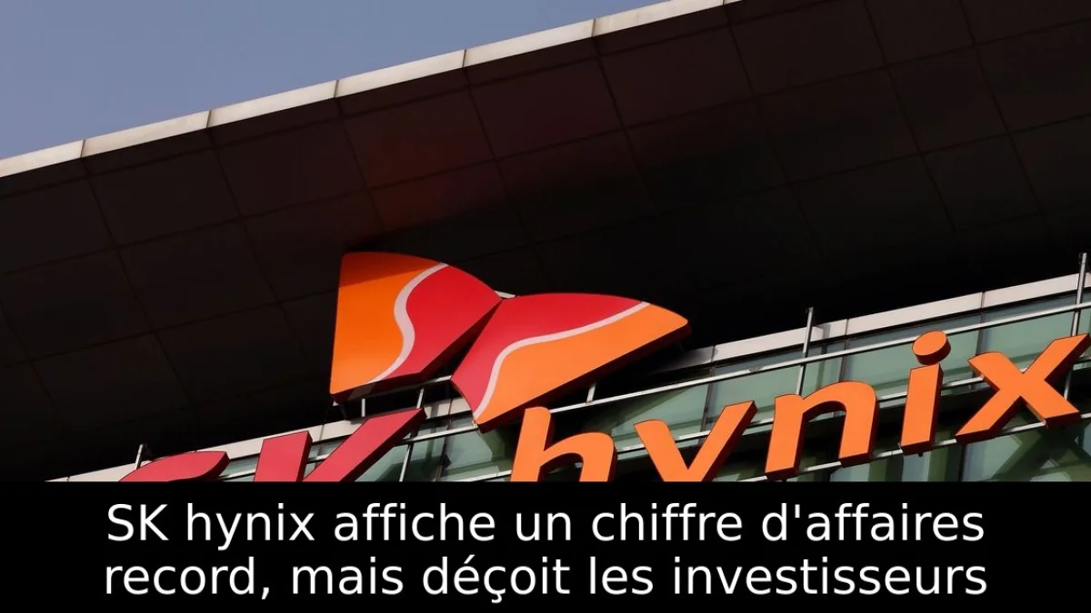 SK hynix affiche un chiffre d'affaires record, mais déçoit les investisseurs