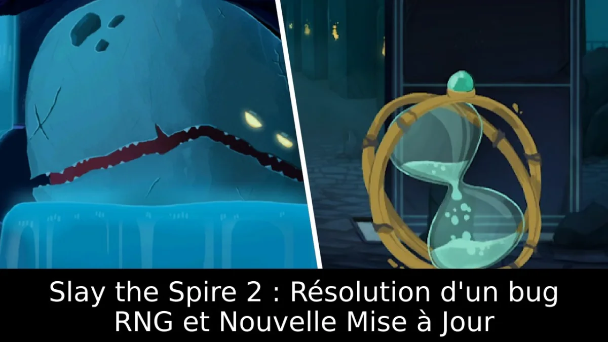Slay the Spire 2 : Résolution d'un bug RNG et Nouvelle Mise à Jour