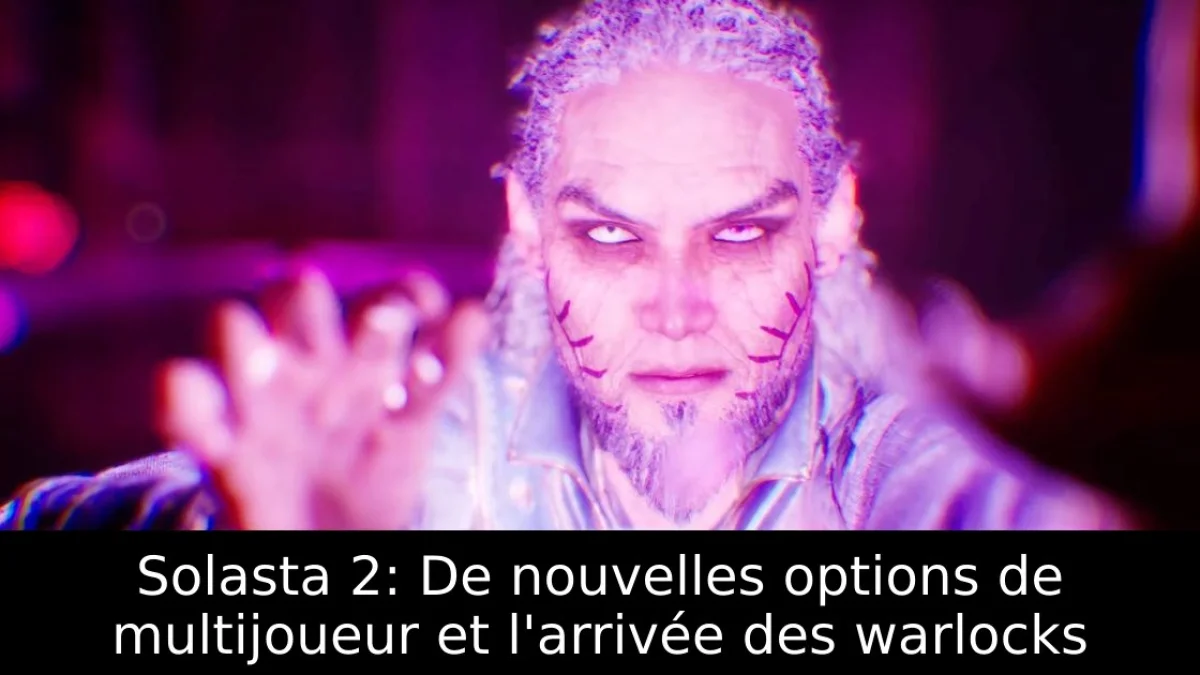 Solasta 2: De nouvelles options de multijoueur et l'arrivée des warlocks