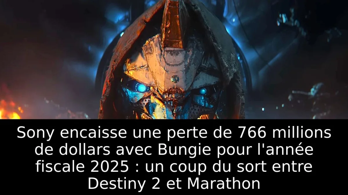 Sony encaisse une perte de 766 millions de dollars avec Bungie pour l'année fiscale 2025 : un coup du sort entre Destiny 2 et Marathon