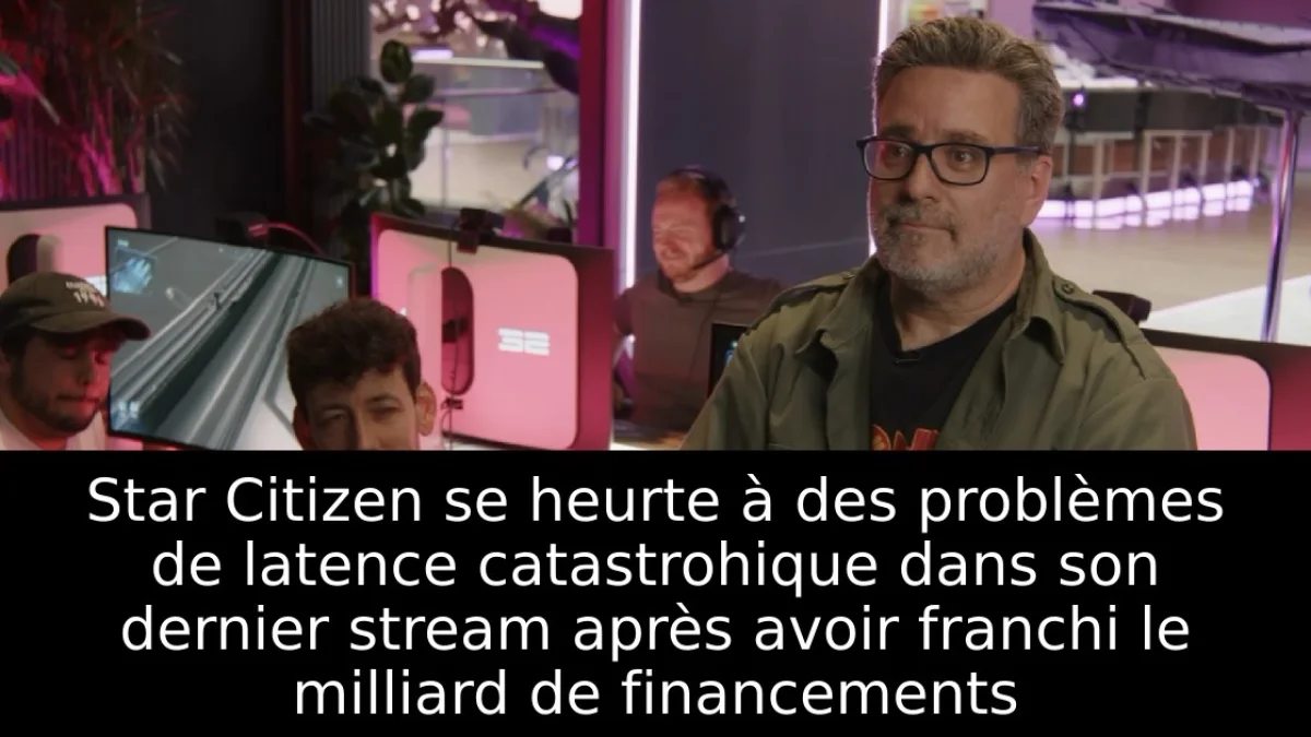 Star Citizen se heurte à des problèmes de latence catastrohique dans son dernier stream après avoir franchi le milliard de financements