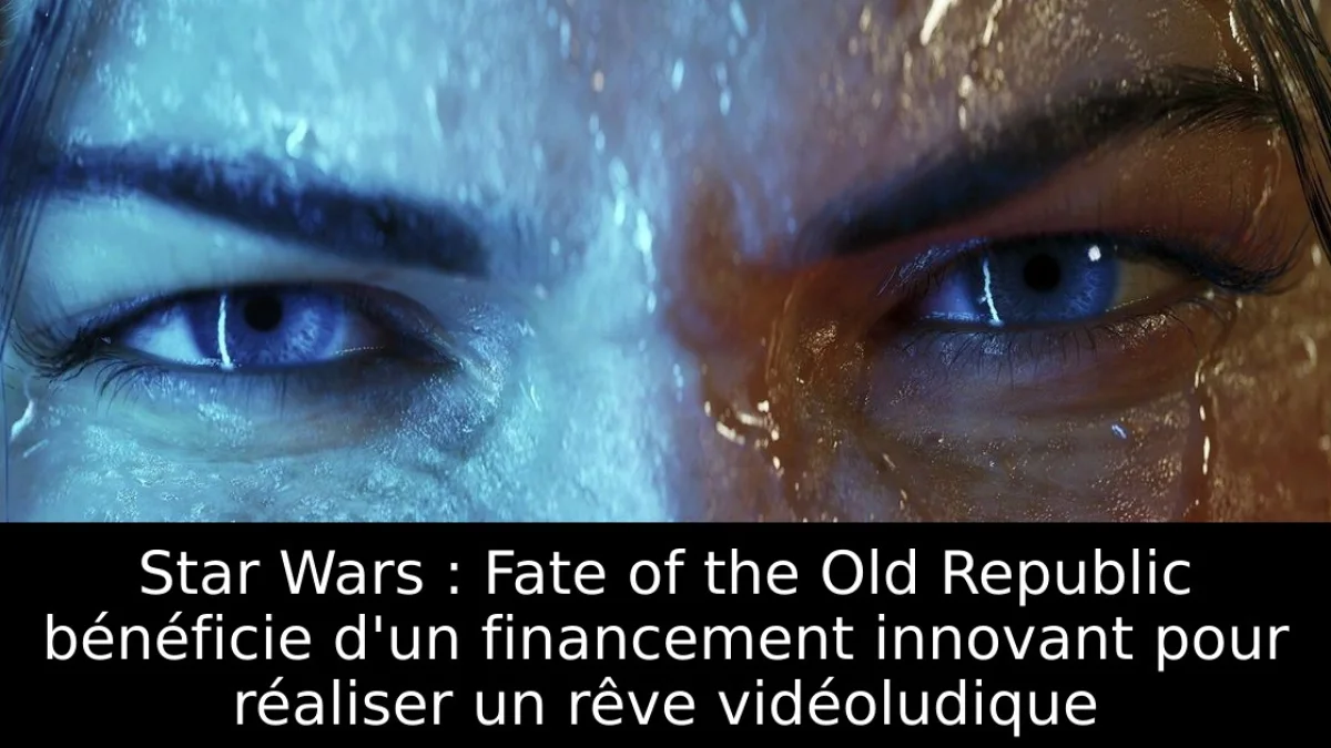 Star Wars : Fate of the Old Republic bénéficie d'un financement innovant pour réaliser un rêve vidéoludique