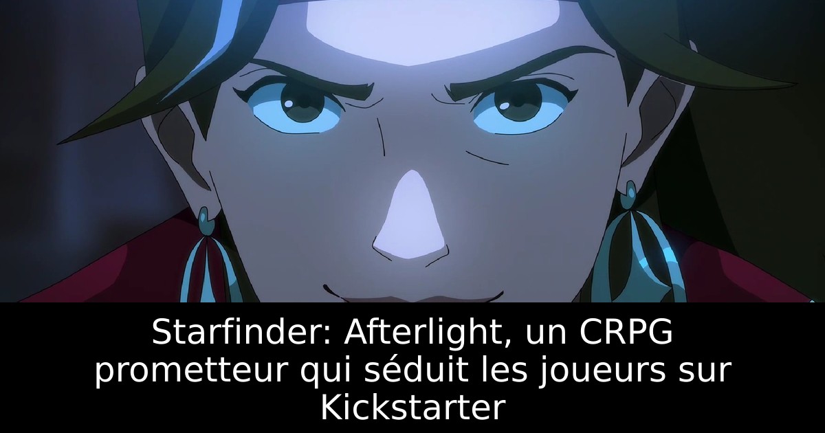 Starfinder: Afterlight, un CRPG prometteur qui séduit les joueurs sur Kickstarter