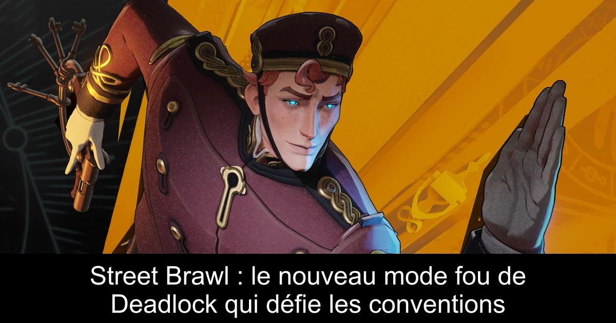 Street Brawl : le nouveau mode fou de Deadlock qui défie les conventions