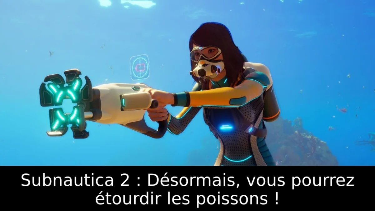 Subnautica 2 : Désormais, vous pourrez étourdir les poissons !