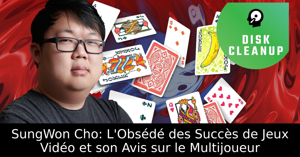 SungWon Cho: L'Obsédé des Succès de Jeux Vidéo et son Avis sur le Multijoueur