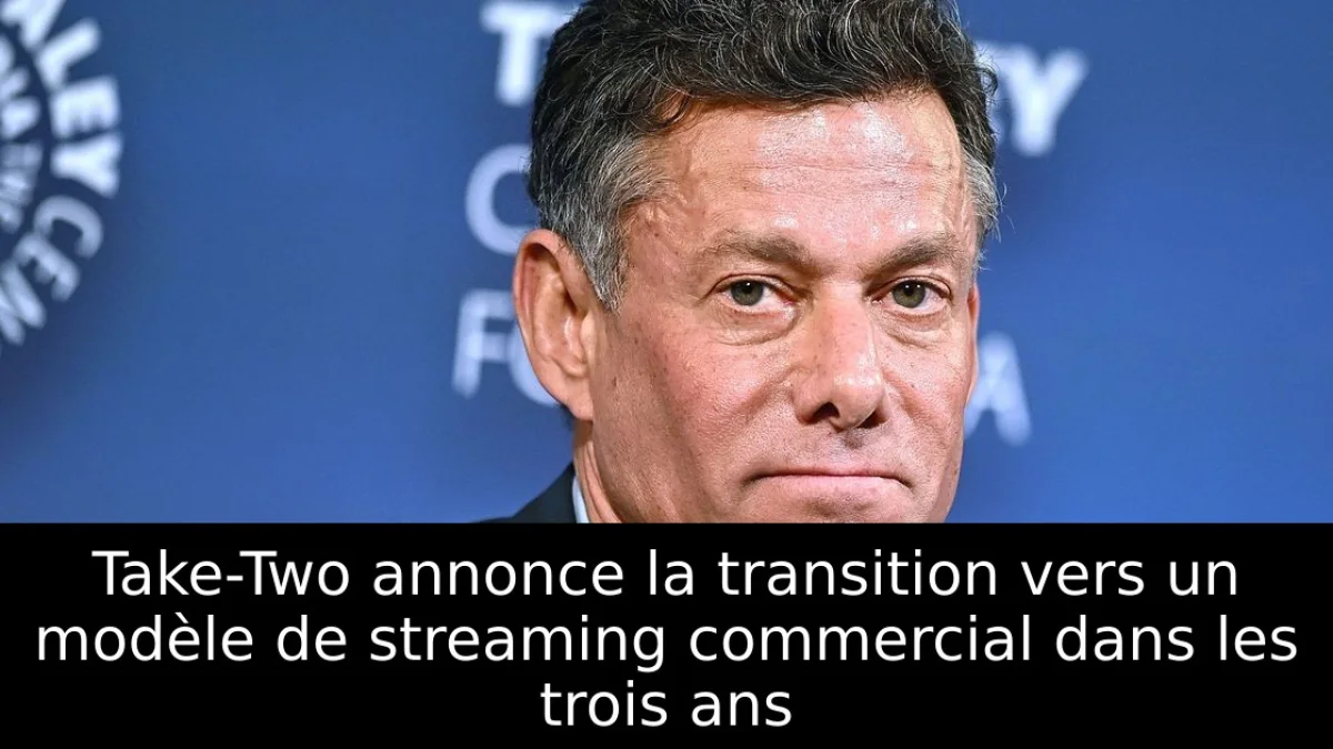 Take-Two annonce la transition vers un modèle de streaming commercial dans les trois ans