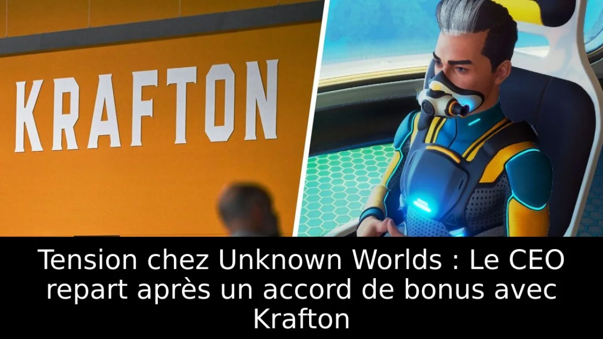 Tension chez Unknown Worlds : Le CEO repart après un accord de bonus avec Krafton