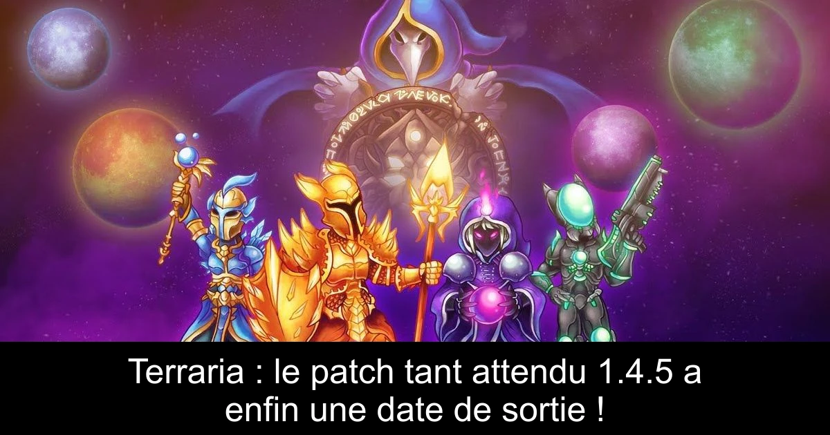 Terraria : le patch tant attendu 1.4.5 a enfin une date de sortie !