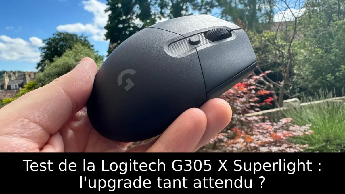 Test de la Logitech G305 X Superlight : l'upgrade tant attendu ?