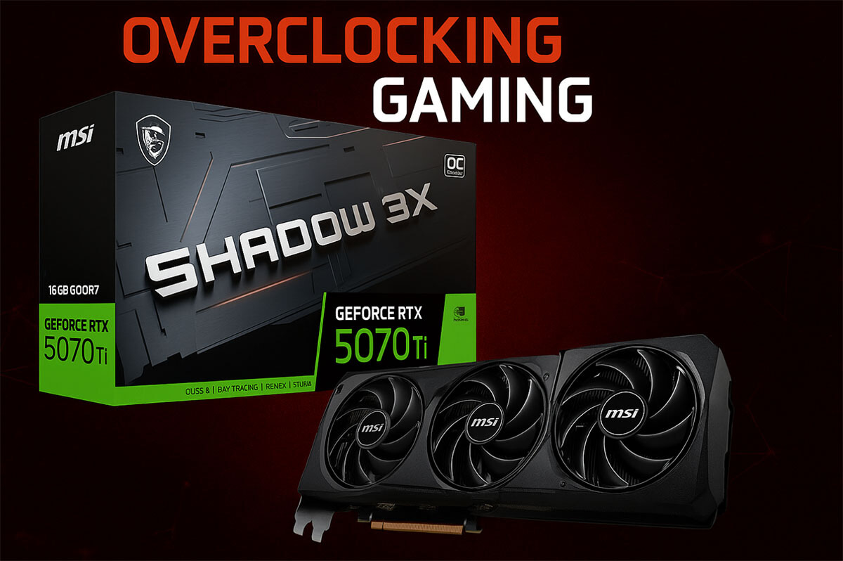 Overclocking de la Nvidia GeForce RTX 5070 Ti : jusqu'où peut-on pousser ses performances