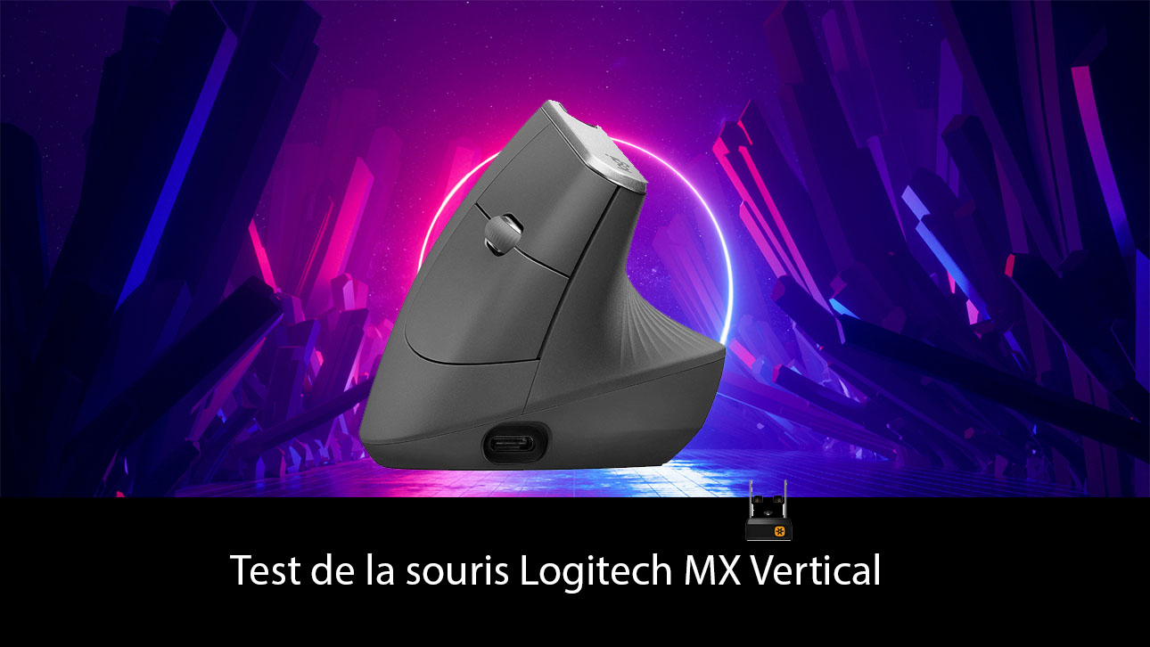 Test de la souris Logitech MX Vertical