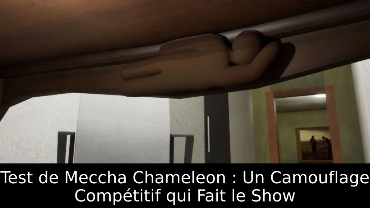 Test de Meccha Chameleon : Un Camouflage Compétitif qui Fait le Show