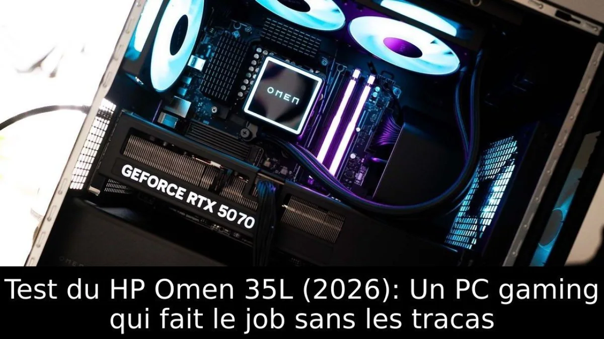 Test du HP Omen 35L (2026): Un PC gaming qui fait le job sans les tracas
