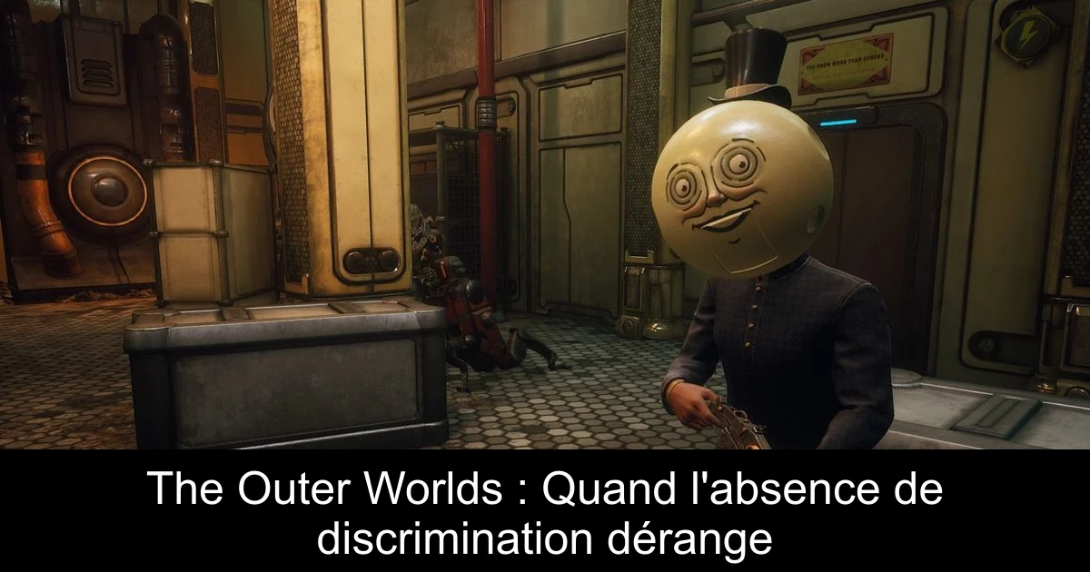 The Outer Worlds : Quand l'absence de discrimination dérange
