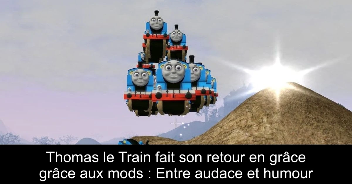 Thomas le Train fait son retour en grâce grâce aux mods : Entre audace et humour