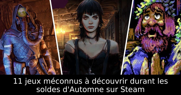 11 jeux méconnus à découvrir durant les soldes d'Automne sur Steam