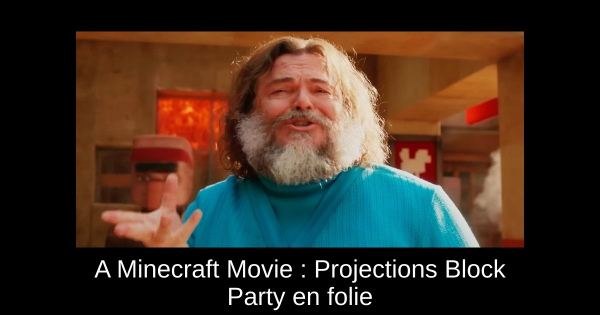 A Minecraft Movie : Projections Block Party en folie
