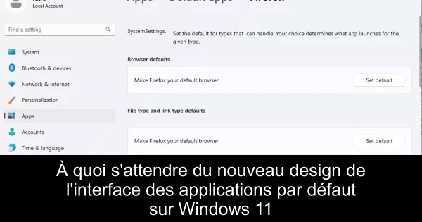 À quoi s'attendre du nouveau design de l'interface des applications par défaut sur Windows 11