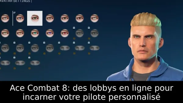 Ace Combat 8: des lobbys en ligne pour incarner votre pilote personnalisé