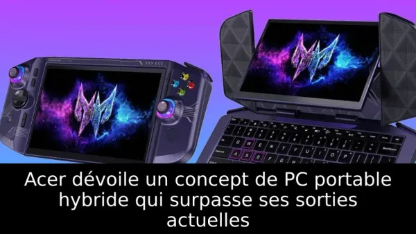 Acer dévoile un concept de PC portable hybride qui surpasse ses sorties actuelles