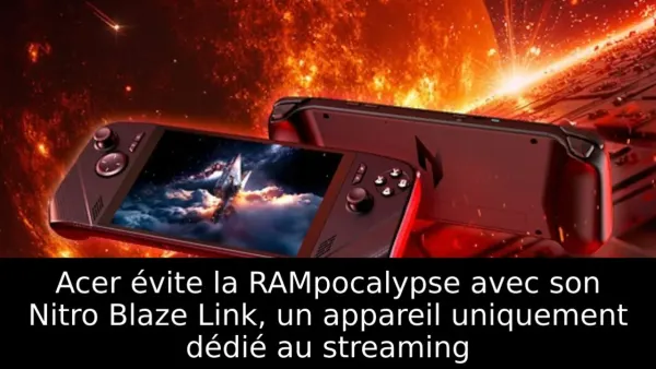 Acer évite la RAMpocalypse avec son Nitro Blaze Link, un appareil uniquement dédié au streaming