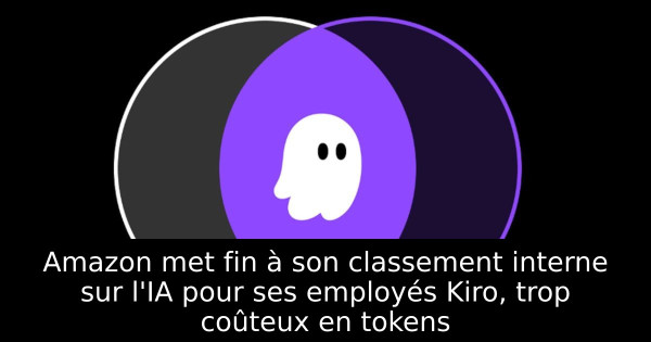 Amazon met fin à son classement interne sur l'IA pour ses employés Kiro, trop coûteux en tokens