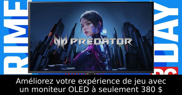 Améliorez votre expérience de jeu avec un moniteur OLED à seulement 380 $