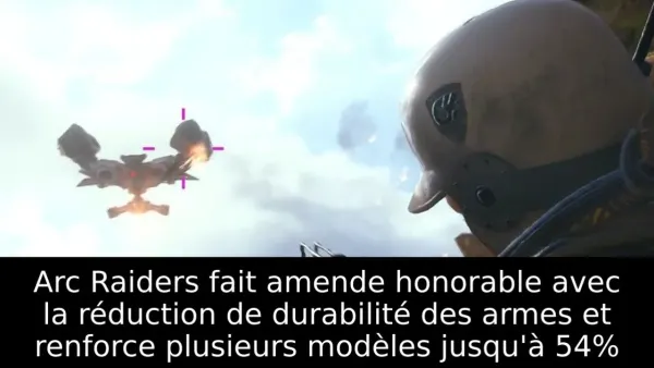 Arc Raiders fait amende honorable avec la réduction de durabilité des armes et renforce plusieurs modèles jusqu'à 54%