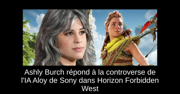Ashly Burch répond à la controverse de l'IA Aloy de Sony dans Horizon Forbidden West