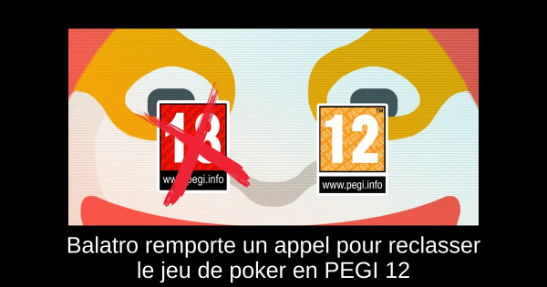 Balatro remporte un appel pour reclasser le jeu de poker en PEGI 12