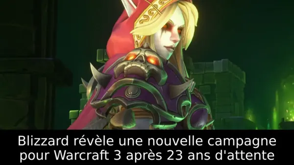 Blizzard révèle une nouvelle campagne pour Warcraft 3 après 23 ans d'attente