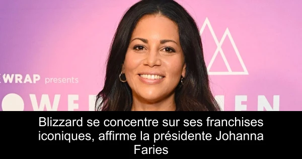 Blizzard se concentre sur ses franchises iconiques, affirme la présidente Johanna Faries