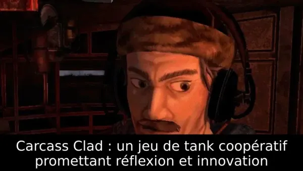 Carcass Clad : un jeu de tank coopératif promettant réflexion et innovation