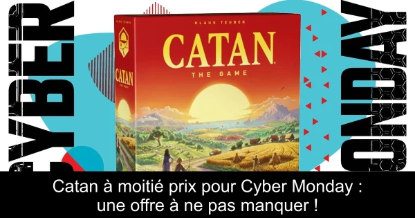 Catan à moitié prix pour Cyber Monday : une offre à ne pas manquer !
