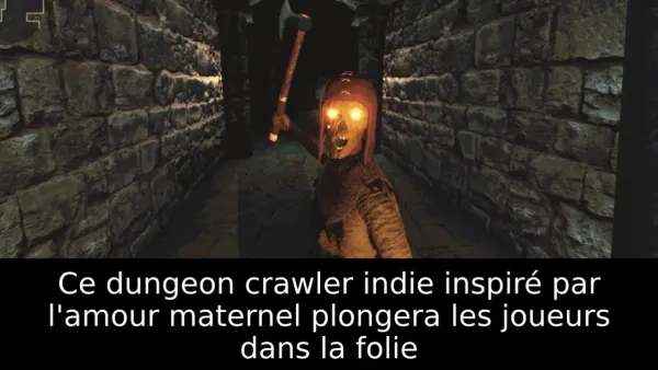 Ce dungeon crawler indie inspiré par l'amour maternel plongera les joueurs dans la folie