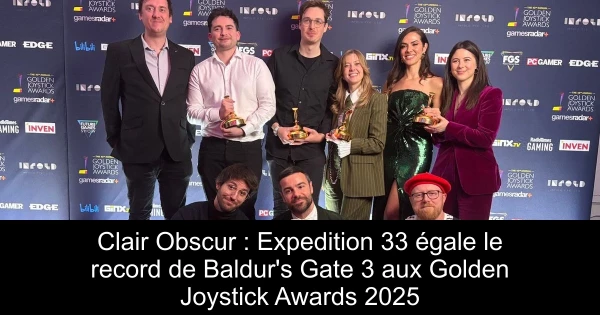 Clair Obscur : Expedition 33 égale le record de Baldur's Gate 3 aux Golden Joystick Awards 2025